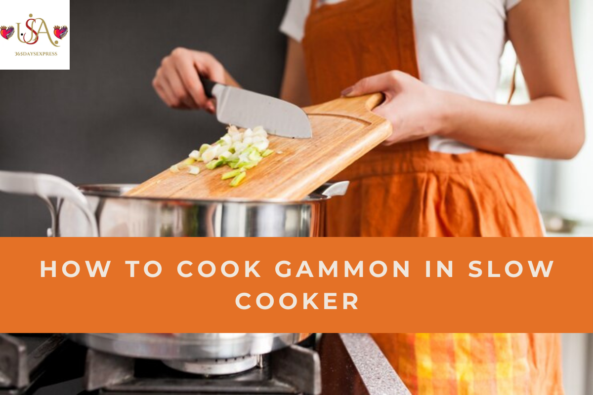 How To Cook Gammon In Slow Cooker