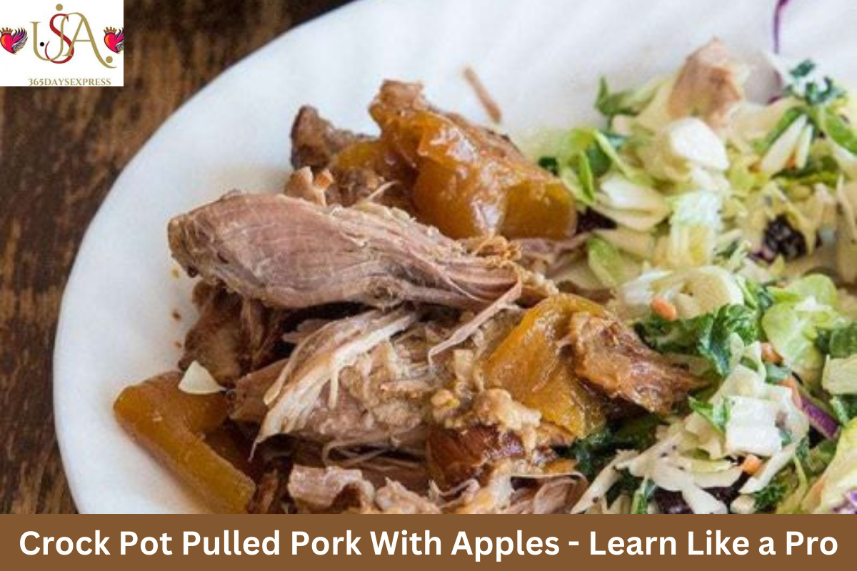 Crock Pot Pulled Pork With Apples - Learn Like a Pro